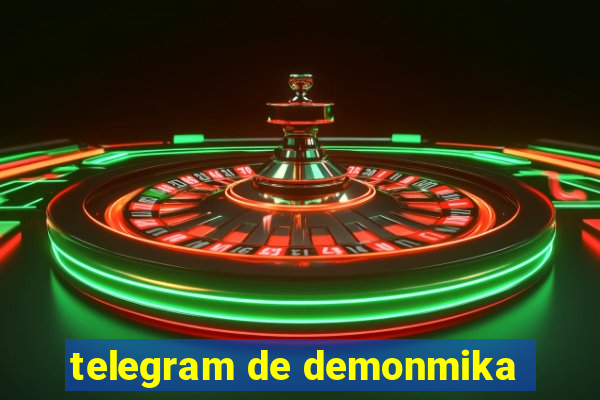 telegram de demonmika